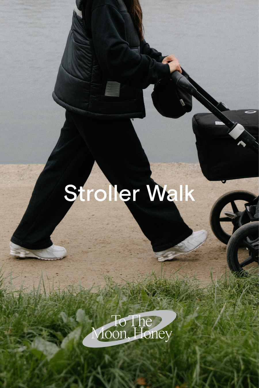 To The Moon, Honey x Nusa Stroller Walk